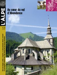 L'Alpe n°57 - Au coeur du val d'Abondance. Publié le 13/07/12. Abondance